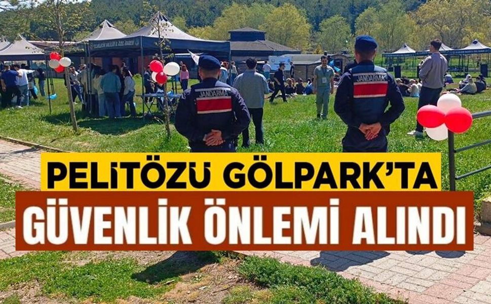 PELİTÖZÜ GÖLPARK'TA ETKİNLİĞE ÜST DÜZEY GÜVENLİK