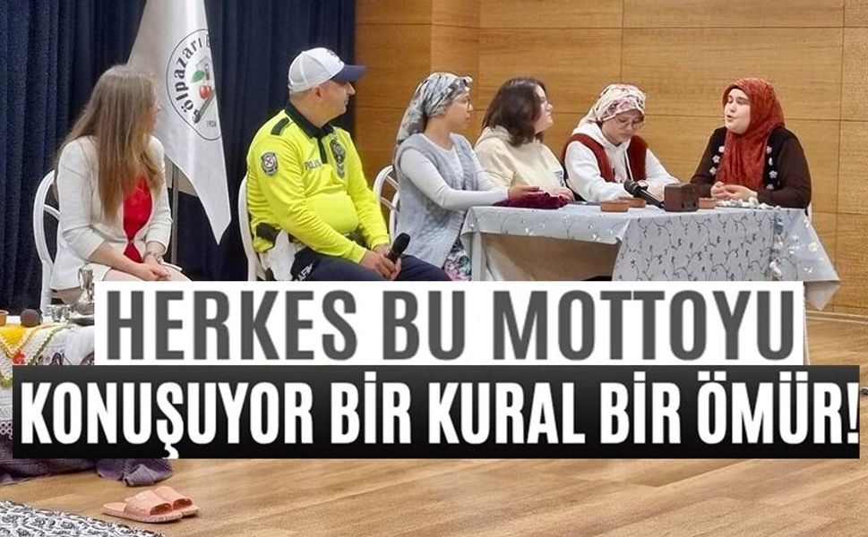 TRAFİKTE HAYAT KURTARAN KURALLAR ANLATILDI