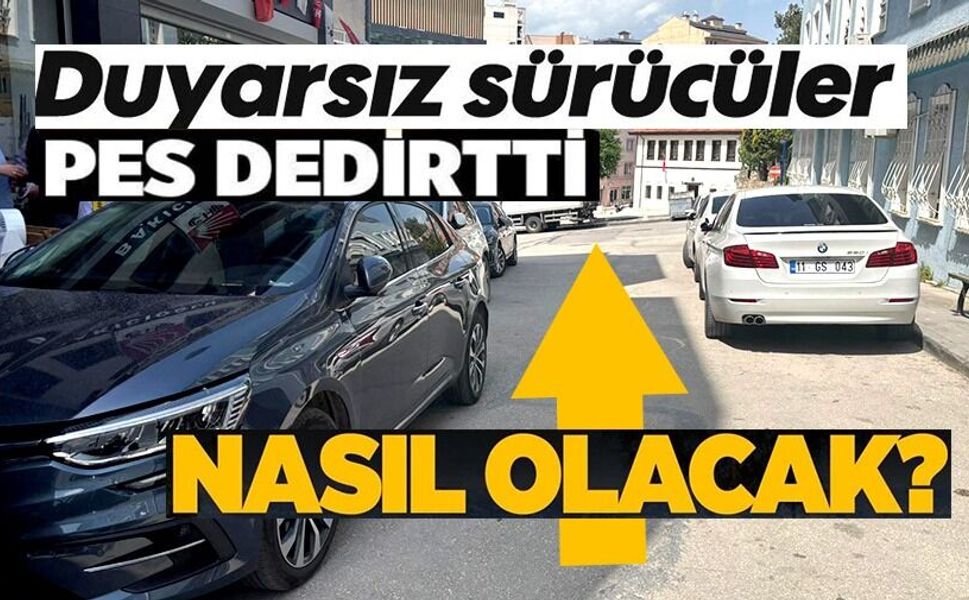 DUYARSIZ SÜRÜCÜLER DİĞER SÜRÜCÜLERİ ÇİLEDEN ÇIKARIYOR