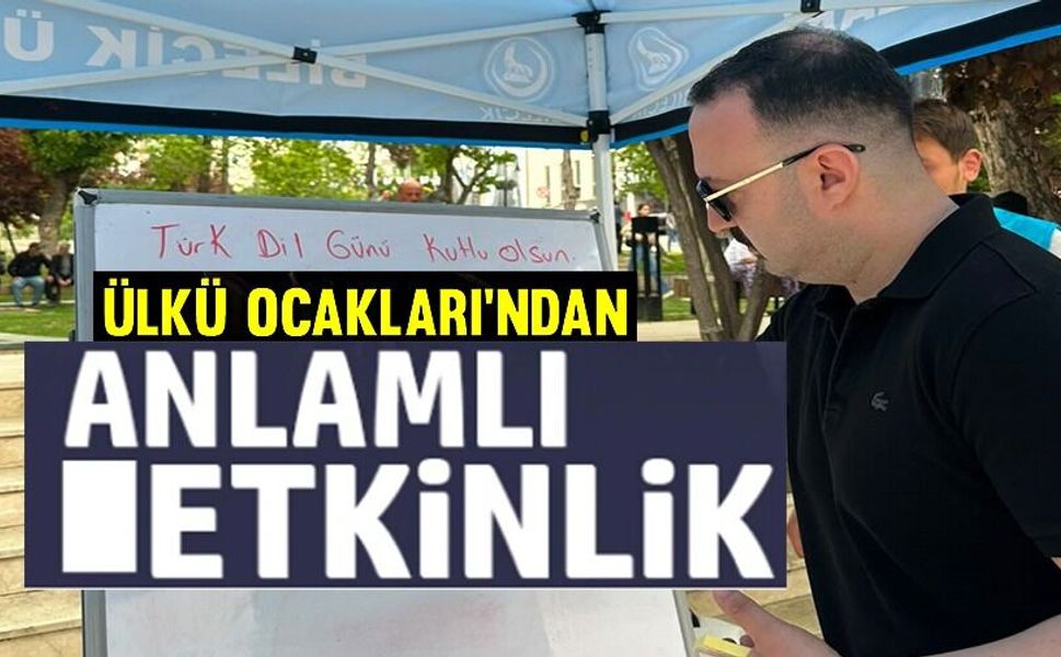 ‘TÜRK DİL BAYRAMI' ETKİNLİĞİ DÜZENLENDİ