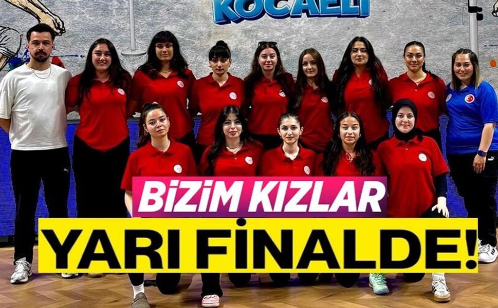 KIZ VOLEYBOL TAKIMI TÜRKİYE YARI FİNALİNE YÜKSELDİ