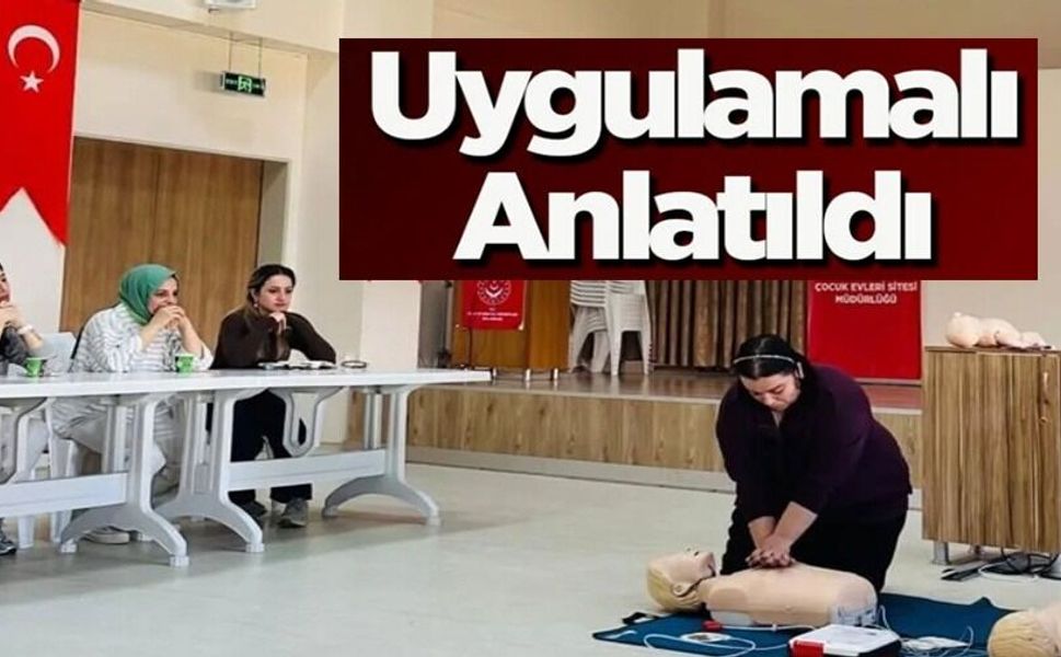 İLK YARDIM UYGULAMALARI ANLATILDI