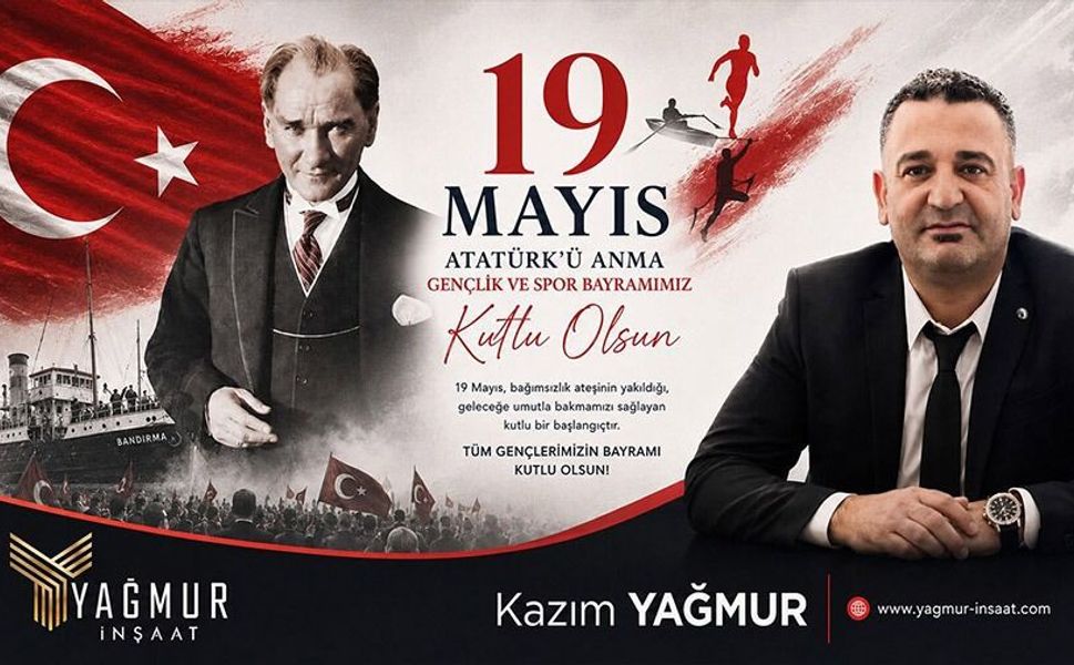 19 MAYIS ATATÜRK'Ü ANMA GENÇLİK VE SPOR BAYRAMI KUTLU OLSUN