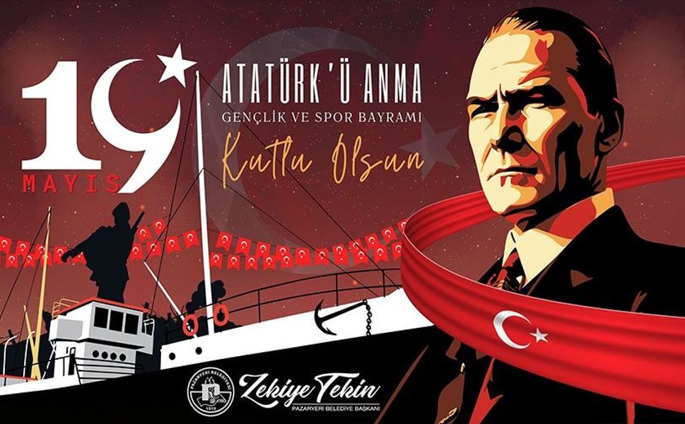 19 MAYIS ATATÜRK'Ü ANMA GENÇLİK VE SPOR BAYRAMI KUTLU OLSUN